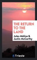 The return to the land