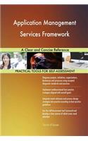 Application Management Services Framework A Clear and Concise Reference