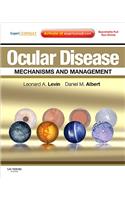 Ocular Disease: Mechanisms and Management