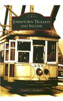 Johnstown Trolleys and Incline