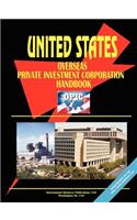 Us Overseas Private Investment Corporation (Opic) Handbook: (English)
