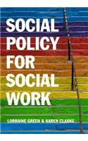 Social Policy for Social Work