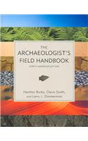 The Archaeologist's Field Handbook