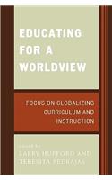 Educating for a Worldview
