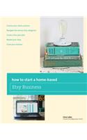 How to Start a Home-based Etsy Business