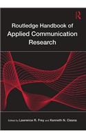 Routledge Handbook of Applied Communication Research