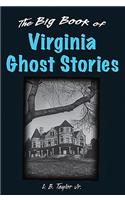 Big Book of Virginia Ghost Stories