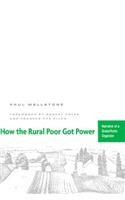 How The Rural Poor Got Power