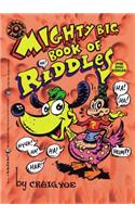 Mighty Big Book of Riddles