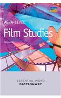 AS/A-level Essential Word Dictionary Film Studies