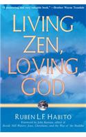Living Zen, Loving God