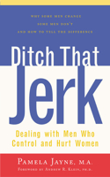 Ditch That Jerk