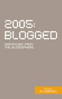 2005 Blogged