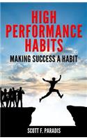 High Performance Habits