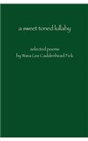 sweet toned lullaby
