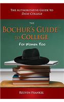 Bochur's Guide to College