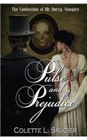 Pulse and Prejudice