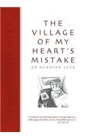 The Village of My Heart's Mistake