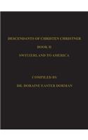 Descendants of Christen Christner