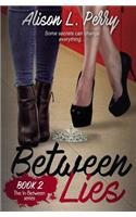 Between Lies