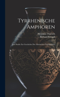 Tyrrhenische Amphoren