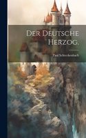 Deutsche Herzog.