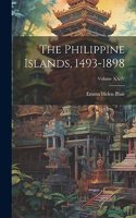 Philippine Islands, 1493-1898; Volume XXIV