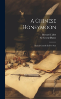 Chinese Honeymoon
