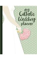 My Catholic Wedding Planner