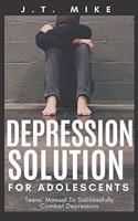 Depression Solution for Adolescents