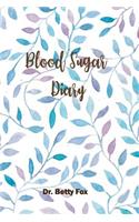 Blood Sugar Diary: Diabetic Log Book: Portable 6in x 9in Diabetes, Blood Sugar Log. Daily Readings For 53 weeks. Before & After for Breakfast, Lunch, Dinner, Snacks. B