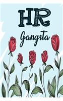 HR Gangsta: HR Professionals Floral Journal, 120 Blank Lined Page Softcover Notes Journal, College Ruled Composition Notebook, 6x9 Blank Line