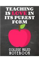 Teaching Is Love in Its Purest Form