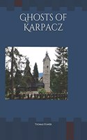 Ghosts of Karpacz