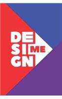 Design Me