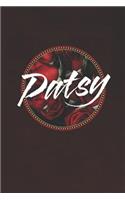 Patsy: First Name Funny Sayings Personalized Customized Names Women Girl Mother's day Gift Notebook Journal