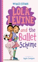 Lola Levine and the Ballet Scheme
