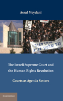 Israeli Supreme Court and the Human Rights Revolution