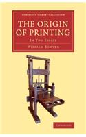 The Origin of Printing