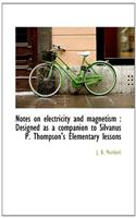 Notes on Electricity and Magnetism