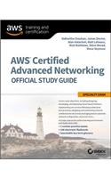 Aws Certified Advanced Networking Official Study Guide: Specialty Exam