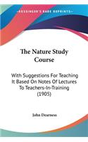 The Nature Study Course
