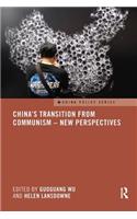 China's Transition from Communism – New Perspectives