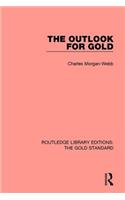 The Outlook for Gold