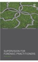 Supervision for Forensic Practitioners