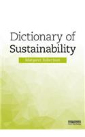 Dictionary of Sustainability