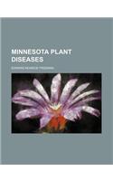 Minnesota Plant Diseases