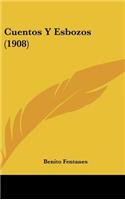 Cuentos y Esbozos (1908)