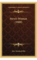 Steve's Woman (1909)