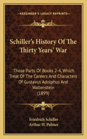 Schiller's History Of The Thirty Years' War